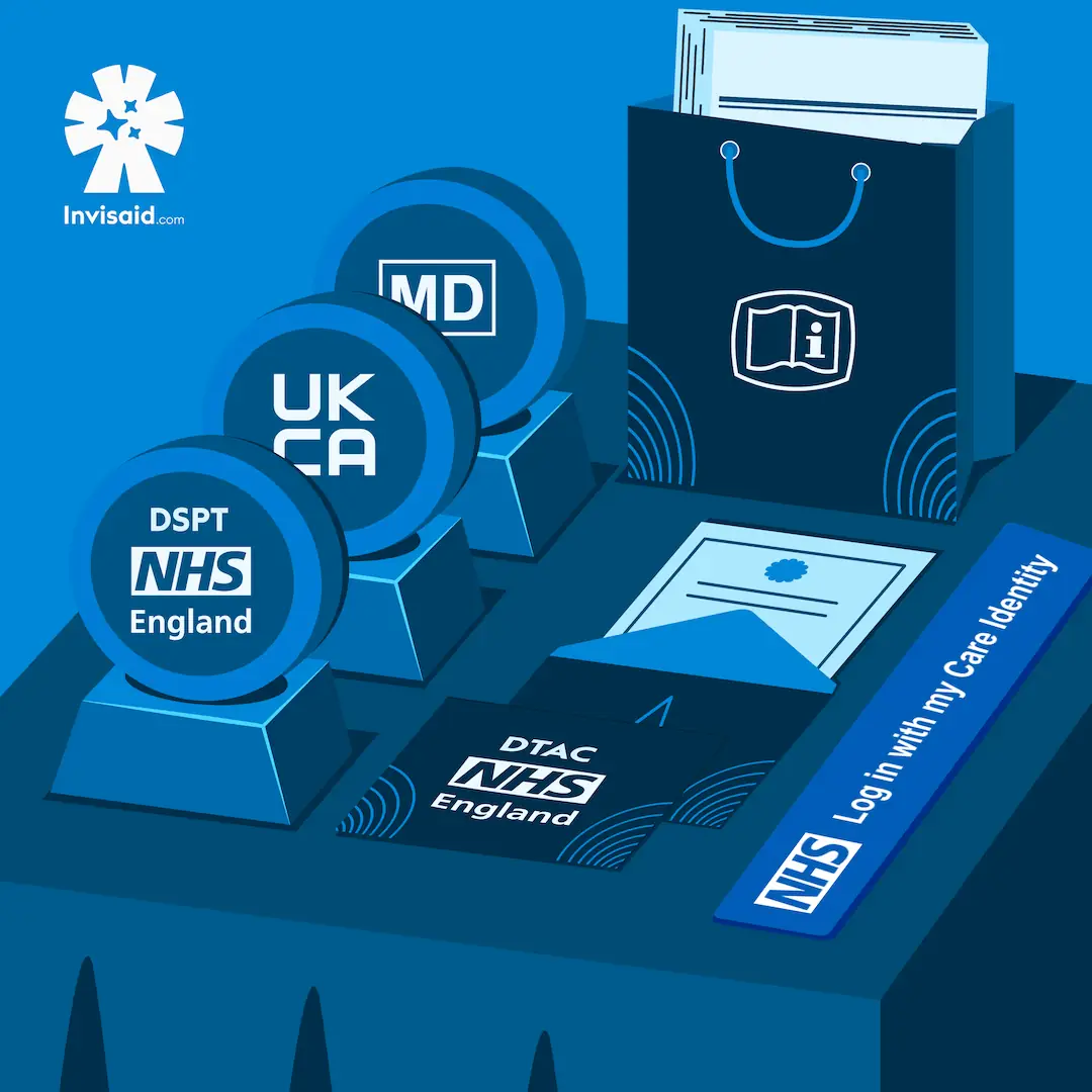 Compliance is NEVER FUN but we’ve got it all. Invisaid is a registered medical device with UKCA. We exceed NHS England’s DSPT standards and meet DTAC requirements. We also support NHS Care Identity for authentication.